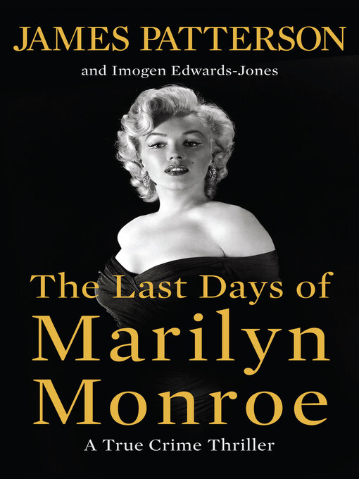 The Last Days of Marilyn Monroe